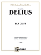 Sea Drift by Delius Frederick for SATB
