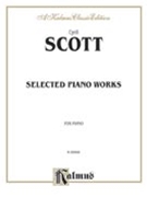Selected Piano Works by Scott Cyril for Piano