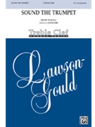 Sound The Trumpet by Purcell Henry - Erb James - for SA