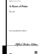 Hymn Of Praise by Adler Samuel for SATB
