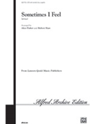Sometimes I Feel by Spiritual - Parker and Shaw - for SATB a cappella