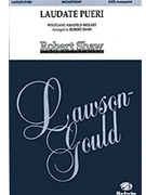 Laudate Pueri by Mozart Wolfgang Amadeus - Shaw Robert - for SATB and Piano