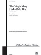 Virgin Mary Had A Baby by Spiritual - DeCormier Robert - for SATB