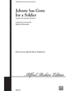 Johnny Has Gone For A Soldier by - DeCormier Robert - for SATB (American Folk)