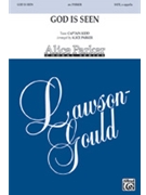 God Is Seen by - Parker Alice - for SATB