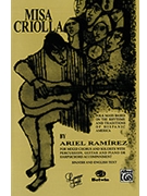 Misa Criolla by Ramirez Ariel for SATB