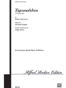 Zigeunerleben by Schumann Robert - Kaplan Abraham - for SATB