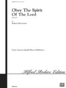 Obey The Spirit Of The Lord by DeCormier Robert - DeCormier Robert - for SATB