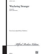 Wayfaring Stranger by - DeCormier Robert - for 2-Part