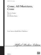 Come All Musicians Come by Hassler Hans Leo - Harris - for SSA