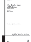 Twelve Days of Christmas by - DeCormier Robert - for SATB