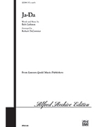 Ja-da by Carleton Bob - DeCormier Robert - for SATB a cappella