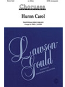 Huron Carol by - Aitken Paul - for SATB