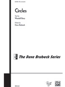 Circles by Brubeck Dave for SATB