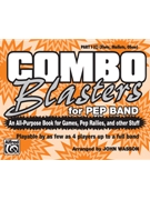 Combo Blasters For Pep Band by - Wasson John - for C Inst 1 (Part I)