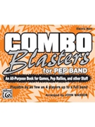 Combo Blasters For Pep Band by - Wasson John - for Electric Bass