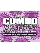 More Combo Blasters For Pep Band by - Lopez Victor - for C Inst 1 (Part I)