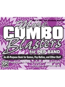 More Combo Blasters For Pep Band by - Lopez Victor - for Bass Clef (Part 4)