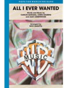All I Ever Wanted by Santana Solberg and Ligertwood - Baratta Nick - for Marching Band