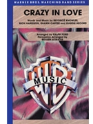 Crazy In Love by Knowles Beyonce - Ford Ralph - for Marching Band