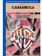 Carambola by Lopez Victor - Falcone Anthony M - for Marching Band