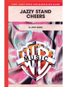 Jazzy Stand Cheers by Burns Jerry for Marching Band