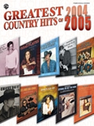 Greatest Country Hits Of 2004-2005 by Various for PVG Collection