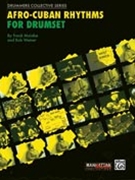 Afro-Cuban Rhythms For Drumset by Malabe and Weiner for Drumset (Bk / Cd)