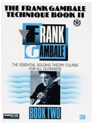 Frank Gambale Technique Book 2 by Gambale Frank Frank Gambale for Guitar (Book / Cd)