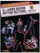 Funkmasters: The Great James Brown Rhythm Sections 1960-1973 by Brown James - Slutsky/Silverman - James Brown for Rhythm Ins