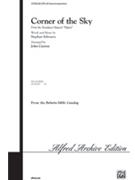 Corner Of The Sky by Schwartz - Cacavas John - for SATB and Piano