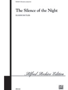 Silence Of The Night The by Butler Eugene for SATB