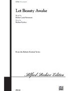 Let Beauty Awake by Larkin Michael for SATB