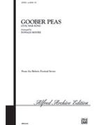 Goober Peas by Civil War Song - Moore Donald - for TTB a cappella