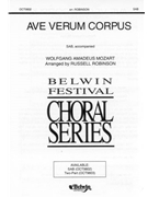 Ave Verum Corpus by Mozart Wolfgang Amadeus - Robinson Russell L - for SAB and Piano