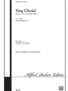 Sing Gloria by - Robinson Russell L - for SATB