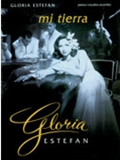 Mi Tierra by Estefan Gloria Gloria Estefan for PVG Collection