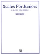 Scales For Juniors Part 1 Major by Hirschberg David for Piano