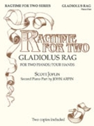 Gladiolus Rag by Joplin - Arpin - for 2 Piano 4 Hands