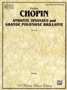 Andante Spianato & Grande Polonaise Brillante Opus 22 by Chopin Frederic for Piano