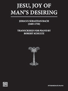 Jesu Joy Of Man's Desiring by Bach Johann Sebastian - Schultz Robert - for Piano
