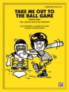 Take Me Out To The Ball Game by Tilzer and Norworth - Masson Carol - for 1 Piano 4 Hands