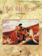 Way Out West by Masinter Tom for 1 Piano 4 Hands