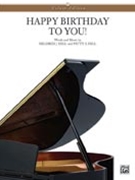 Happy Birthday To You by Hill Patty and Mildred - Coates Dan - for Piano/Vocal