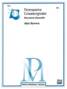 Percussive Counterpoint by Keown Alan for Percussion