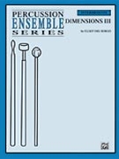 Dimensions III by Del Borgo Elliot for Percussion