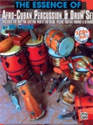 Essence Of Afro-Cuban Percussion & Drum by Uribe Ed for Drum Set