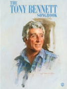 Tony Bennett Songbook by Bennett Tony Tony Bennett for PVG Collection
