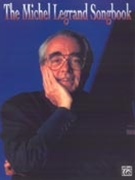 Michel Legrand Songbook The by Legrand Michel Michel Legrand for PVG Collection