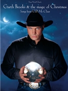 Garth Brooks & The Magic Of Christmas by - Call Me Claus - Garth Brooks for PVG Collection